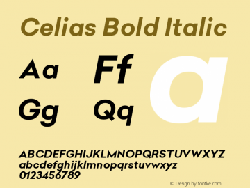 Celias Bold Italic Version 1.000;PS 001.000;hotconv 1.0.70;makeotf.lib2.5.58329;图片样张