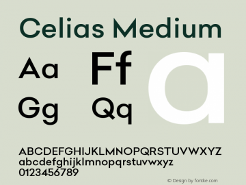 Celias Medium Version 1.000;PS 001.000;hotconv 1.0.70;makeotf.lib2.5.58329;图片样张