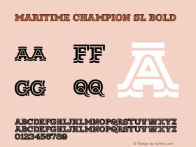 Maritime Champion SL Bold Version 1.002;PS 001.002;hotconv 1.0.70;makeotf.lib2.5.58329图片样张