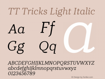 TT Tricks Light Italic Version 1.000; ttfautohint (v1.8.1)图片样张