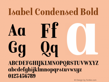 Isabel Condensed Bold Version 1.000;PS 001.000;hotconv 1.0.88;makeotf.lib2.5.64775图片样张