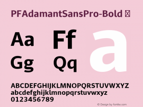 ☞PFAdamantSansPro-Bold Version 1.000;com.myfonts.easy.parachute.pf-adamant-sans-pro.bold.wfkit2.version.4u4D图片样张