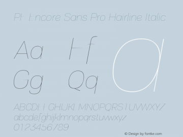 PFEncoreSansPro-HairlineItalic Version 002.000图片样张