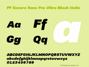 PFEncoreSansPro-UltraBlackItalic Version 2.000图片样张