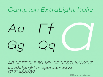 Campton ExtraLight Italic Version 1.000;PS 001.000;hotconv 1.0.70;makeotf.lib2.5.58329图片样张