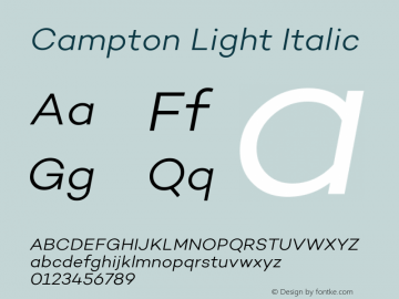 Campton Light Italic Version 1.000;PS 001.000;hotconv 1.0.70;makeotf.lib2.5.58329图片样张