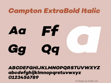 Campton ExtraBold Italic Version 1.000;PS 001.000;hotconv 1.0.70;makeotf.lib2.5.58329图片样张