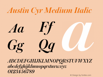 AustinCyr-MediumItalic Version 1.001;PS 001.001;hotconv 1.0.56;makeotf.lib2.0.21325图片样张