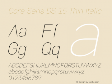 CoreSansDS15ThinItalic Version 1.001图片样张