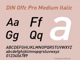 DIN Offc Pro Medium Italic Version 7.504; 2009; Build 1022图片样张