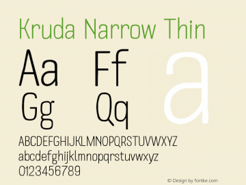 Kruda-NarrowThin Version 1.000;PS 001.000;hotconv 1.0.88;makeotf.lib2.5.64775图片样张
