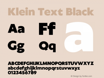 KleinText-Black Version 1.102;hotconv 1.0.109;makeotfexe 2.5.65596图片样张