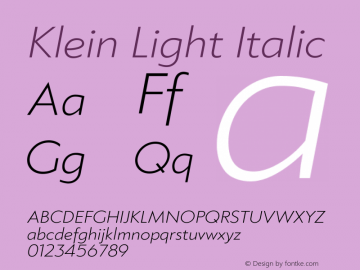 Klein-LightItalic Version 1.102;hotconv 1.0.109;makeotfexe 2.5.65596图片样张