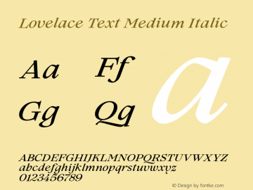 LovelaceText-MediumItalic Version 1.000;hotconv 1.0.109;makeotfexe 2.5.65596图片样张