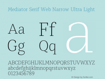 Mediator Serif Web Narrow UltLt Version 1.0W图片样张