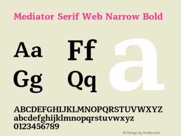 Mediator Serif Web Narrow Bold Version 1.0W图片样张