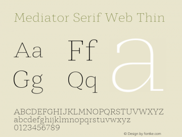 Mediator Serif Web Thin Version 1.0W图片样张