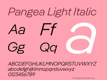 Pangea Light Italic Version 1.002 | web-otf图片样张