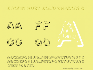 Bronn Rust Bold Shadow G Version 1.000;PS 001.000;hotconv 1.0.70;makeotf.lib2.5.58329图片样张