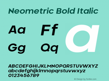 Neometric-BoldItalic Version 1.000;PS 001.000;hotconv 1.0.88;makeotf.lib2.5.64775;YWFTv17图片样张