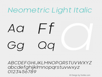 Neometric-LightItalic Version 1.000;PS 001.000;hotconv 1.0.88;makeotf.lib2.5.64775;YWFTv17图片样张