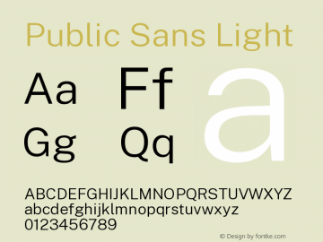 Public Sans Light Version 1.000;PS 001.000;hotconv 1.0.88;makeotf.lib2.5.64775图片样张