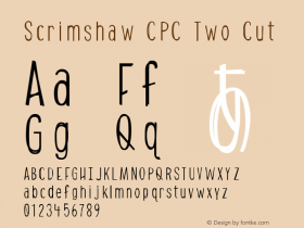 Scrimshaw CPC Two Cut Version 1.000;PS 001.000;hotconv 1.0.70;makeotf.lib2.5.58329图片样张