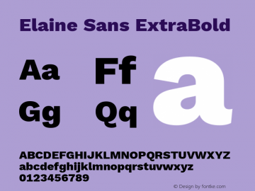 Elaine Sans ExtraBold Version 2.001;December 24, 2019;FontCreator 12.0.0.2547 64-bit; ttfautohint (v1.6)图片样张