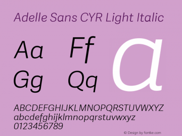 AdelleSansCYRLt-Italic Version 2.001图片样张