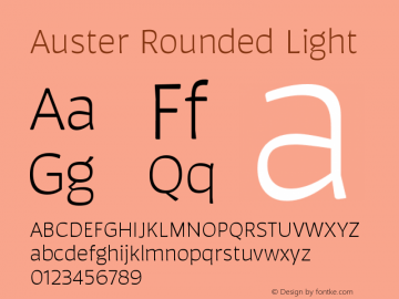 AusterRounded-Light Version 1.000;PS 001.000;hotconv 1.0.88;makeotf.lib2.5.64775图片样张