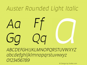 AusterRounded-LightItalic Version 1.000;PS 001.000;hotconv 1.0.88;makeotf.lib2.5.64775图片样张