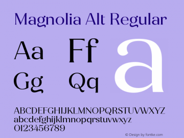 Magnolia Alt Regular Version 1.001;PS 001.001;hotconv 1.0.88;makeotf.lib2.5.64775图片样张