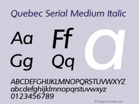 QuebecSerial-MediumItalic Version 1.000 | wf-rip DC20121025图片样张