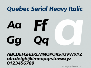 QuebecSerial-HeavyItalic Version 1.000 | wf-rip DC20121025图片样张