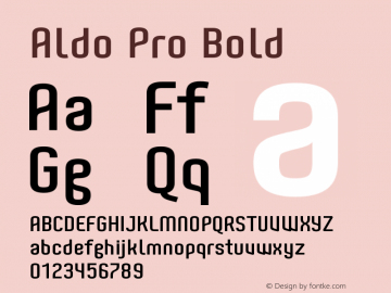 AldoPro-Bold Version 1.000;PS 002.000;hotconv 1.0.70;makeotf.lib2.5.58329图片样张