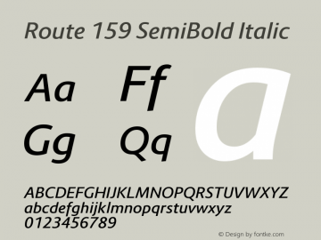 Route 159 SemiBold Italic Version 1.100;PS 001.100;hotconv 1.0.88;makeotf.lib2.5.64775图片样张