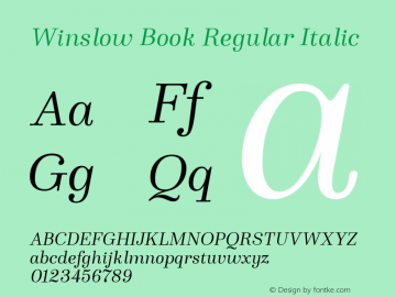 WinslowBook-RegularItalic Version 1.000;PS 001.000;hotconv 1.0.88;makeotf.lib2.5.64775图片样张