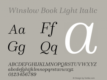 WinslowBook-LightItalic Version 1.000;PS 001.000;hotconv 1.0.88;makeotf.lib2.5.64775图片样张