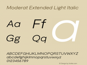 Moderat Extended Light Italic Version 3.000;PS 003.000;hotconv 1.0.88;makeotf.lib2.5.64775图片样张