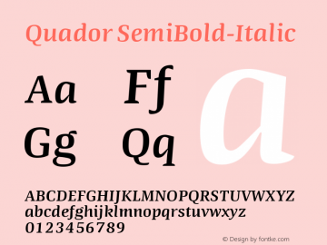 Quador SemiBold-Italic Version 1.000;PS 001.000;hotconv 1.0.88;makeotf.lib2.5.64775图片样张