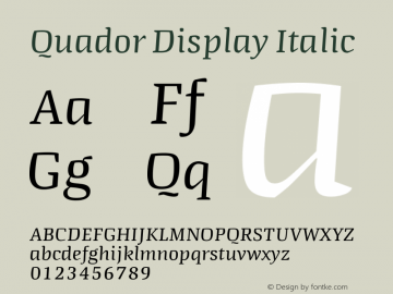 Quador Display Italic Version 1.000;PS 001.000;hotconv 1.0.88;makeotf.lib2.5.64775图片样张