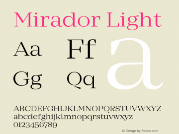 Mirador Light Version 1.000;PS 001.000;hotconv 1.0.70;makeotf.lib2.5.58329图片样张