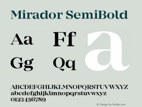 Mirador SemiBold Version 1.000;PS 001.000;hotconv 1.0.70;makeotf.lib2.5.58329图片样张
