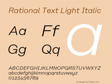 Rational Text Light Italic Version 1.000;PS 001.000;hotconv 1.0.88;makeotf.lib2.5.64775图片样张