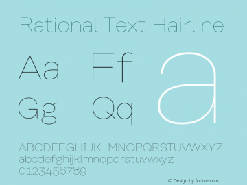RationalText-Hairline Version 1.000;PS 001.000;hotconv 1.0.88;makeotf.lib2.5.64775图片样张
