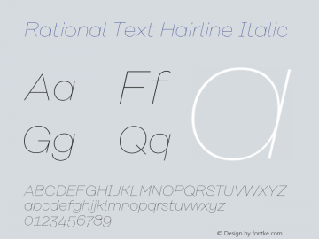 Rational Text Hairline Italic Version 1.000;PS 001.000;hotconv 1.0.88;makeotf.lib2.5.64775图片样张