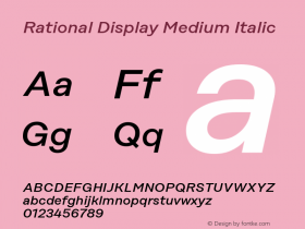 Rational Display Medium Italic Version 1.000;PS 001.000;hotconv 1.0.88;makeotf.lib2.5.64775图片样张