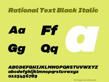 Rational Text Black Italic Version 1.000;PS 001.000;hotconv 1.0.88;makeotf.lib2.5.64775图片样张