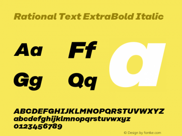 Rational Text ExtraBold Italic Version 1.000;PS 001.000;hotconv 1.0.88;makeotf.lib2.5.64775图片样张