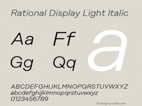 Rational Display Light Italic Version 1.000;PS 001.000;hotconv 1.0.88;makeotf.lib2.5.64775图片样张